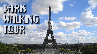 PARIS WALKING TOUR